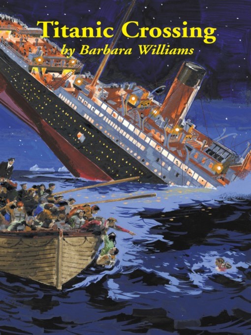 Title details for Titanic Crossing by Barbara Williams - Available
